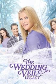 The Wedding Veil Legacy (2022) [1080p] [WEBRip] [5.1] [YTS]