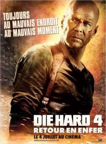 Die Hard 4 Retour en l'enfer