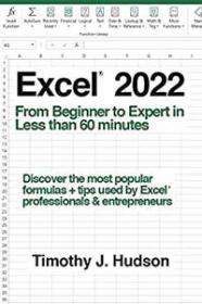 Excel 2022 - From Beginner to Expert in Less than 60 Minutes