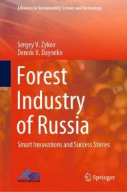 [ CoursePig com ] Forest Industry of Russia - Smart Innovations and Success Stories