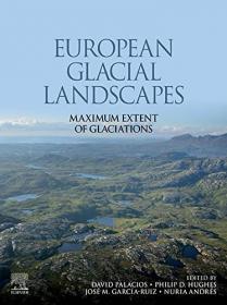 European Glacial Landscapes - Maximum Extent of Glaciations