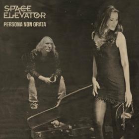 Space Elevator - 2022 - Persona Non Grata (FLAC)