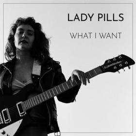 Lady Pills - What I Want (2022) Mp3 320kbps [PMEDIA] ⭐️