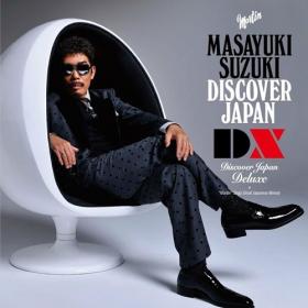 Masayuki Suzuki - DISCOVER JAPAN DX (2022) Mp3 320kbps [PMEDIA] ⭐️