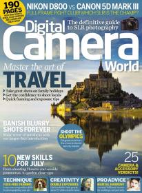 Digital Camera World Magazine - July 2012