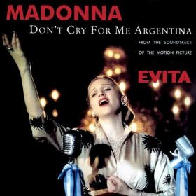 Madonna - Don't Cry For Me Argentina (2022) Mp3 320kbps [PMEDIA] ⭐️