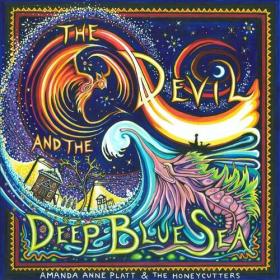 Amanda Anne Platt & The Honeycutters - The Devil and the Deep Blue Sea (2022) Mp3 320kbps [PMEDIA] ⭐️