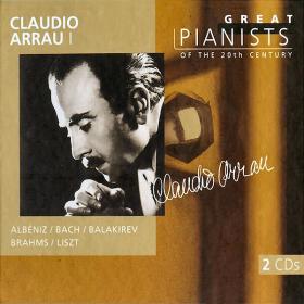 Great Pianists Of The 20th Century - Claudio Arrau - Liszt, Mozart, Schumann, Granados, Debussy - 6CDs