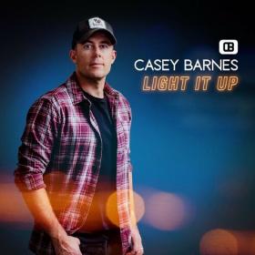 Casey Barnes - Light It Up (2022) Mp3 320kbps [PMEDIA] ⭐️