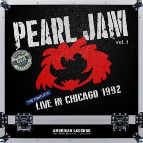 Pearl Jam - Pearl Jam Live At Cabaret Metro, Chicago, 1992 (FM Broadcast) vol  1 (2022) Mp3 320kbps [PMEDIA] ⭐️