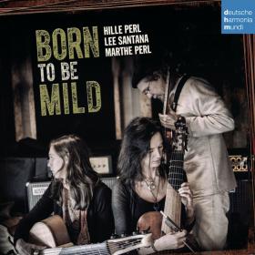 Hille Perl - Born to Be Mild (2015) [24-96]