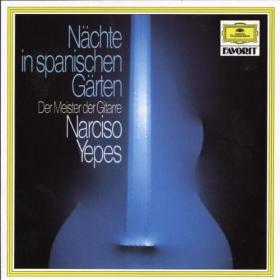 Narciso Yepes - Nights In Spanish Gardens  Works Of Tarrega, Scarlatti, Bach, Villa-Lobos & etc