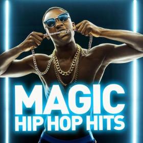 Various Artists - Magic - Hip Hop Hits (2022) Mp3 320kbps [PMEDIA] ⭐️