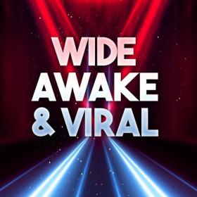 Various Artists - Wide Awake & Viral (2022) Mp3 320kbps [PMEDIA] ⭐️
