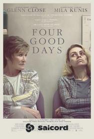 Four Good Days (2021) [Turkish Dub] 1080p WEB-DLRip Saicord