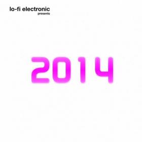 VA - Lo-Fi Electronic Presents 2014 (2014)