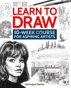 [ CourseMega com ] Learn to Draw - 10-Week Course for Aspiring Artists