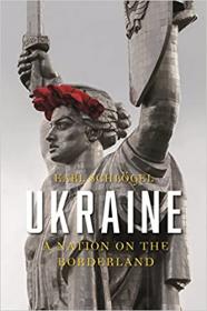 [ CourseMega com ] Ukraine - A Nation on the Borderland