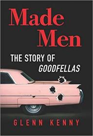 [ TutGator com ] Made Men - The Story of Goodfellas (True EPUB)