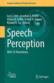 Speech Perception - With 33 Illustrations