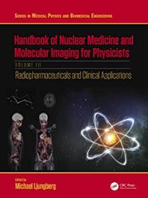 [ TutGator com ] Handbook of Nuclear Medicine and Molecular Imaging for Physicists, Volume III