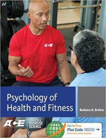 Psychology of Health and Fitness - Applications for Behavior Change