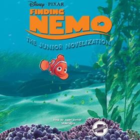 Finding Nemo The Junior Novelization Unabridged Audiobook