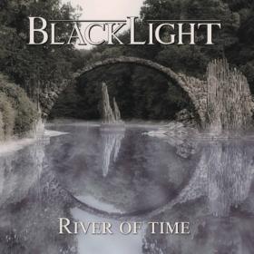 Blacklight - 2022 - River of Time (FLAC)