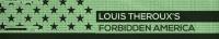 Louis Therouxs Forbidden America S01 COMPLETE 720p iP WEBRip x264-GalaxyTV[TGx]