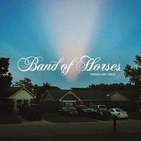 Band Of Horses - Things Are Great (2022) Mp3 320kbps [PMEDIA] ⭐️