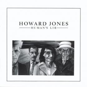 Howard Jones - Humans Lib (Deluxe Audio Commentary Edition Remastered) (2022) [24 Bit Hi-Res] FLAC [PMEDIA] ⭐️
