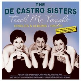 The De Castro Sisters - Teach Me Tonight_ Singles & Albums 1952-60 (2022) Mp3 320kbps [PMEDIA] ⭐️