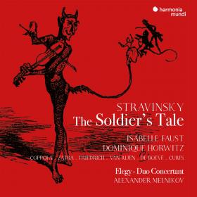 Stravinsky - The Soldier's Tale (English version) - Isabelle Faust, Alexander Melnikov (2021) [24-96]