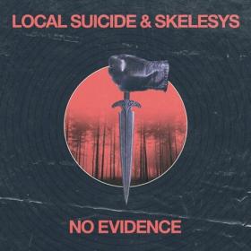 Local Suicide - No Evidence (2022) Mp3 320kbps [PMEDIA] ⭐️