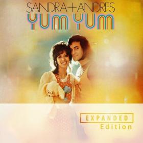 Sandra & Andres - Yum Yum (Expanded Edition) (2022) Mp3 320kbps [PMEDIA] ⭐️