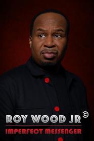 Roy Wood Jr Imperfect Messenger 2021 1080p WEBRip x264-RARBG