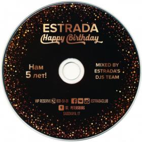 VA - Estrada Club Happy Birthday [Mixed by Estrada's Dj's Team] (2017) MP3