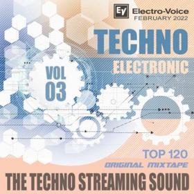 The Techno Streaming Sound Vol 03