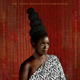 Somi - Zenzile The Reimagination of Miriam Makeba (2022) [24Bit-44.1kHz] FLAC [PMEDIA] ⭐️