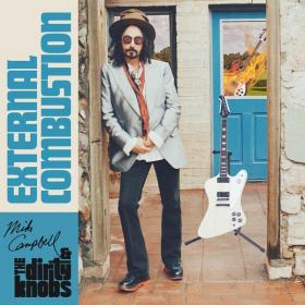 Mike Campbell & The Dirty Knobs - External Combustion (2022) [16Bit-44.1kHz] FLAC [PMEDIA] ⭐️