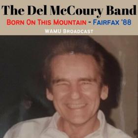 The Del McCoury Band - Born On This Mountain (Live Fairfax '88) (2022) Mp3 320kbps [PMEDIA] ⭐️