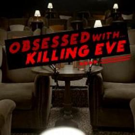 Obsessed with Killing Eve S01E01 1080p HDTV H264-DARKFLiX[TGx]