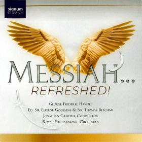 Handel - Messiah Refreshed - Royal Philharmonic Orchestra, Jonathan Griffith, National Youth Choir of Great Britain 2CDs