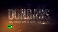 Donbass - Yesterday, Today, and Tomorrow (2022) 1080p x264