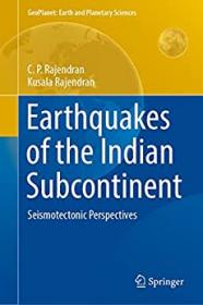 [ TutGator com ] Earthquakes of the Indian Subcontinent - Seismotectonic Perspectives