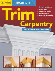 [ CourseWikia com ] The Ultimate Guide to Trim Carpentry - Plan, Design, Install