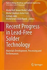 [ CourseHulu com ] Recent Progress in Lead-Free Solder Technology - Materials Development, Processing and Performances