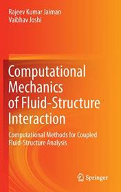 [ CourseHulu com ] Computational Mechanics of Fluid-Structure Interaction - Computational Methods for Coupled Fluid-Structure Analysis