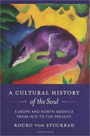[ CourseHulu com ] A Cultural History of the Soul - Europe and North America from 1870 to the Present