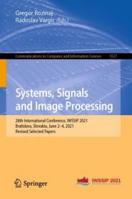 [ CourseLala com ] Systems, Signals and Image - Processing 28th International Conference, IWSSIP 2021